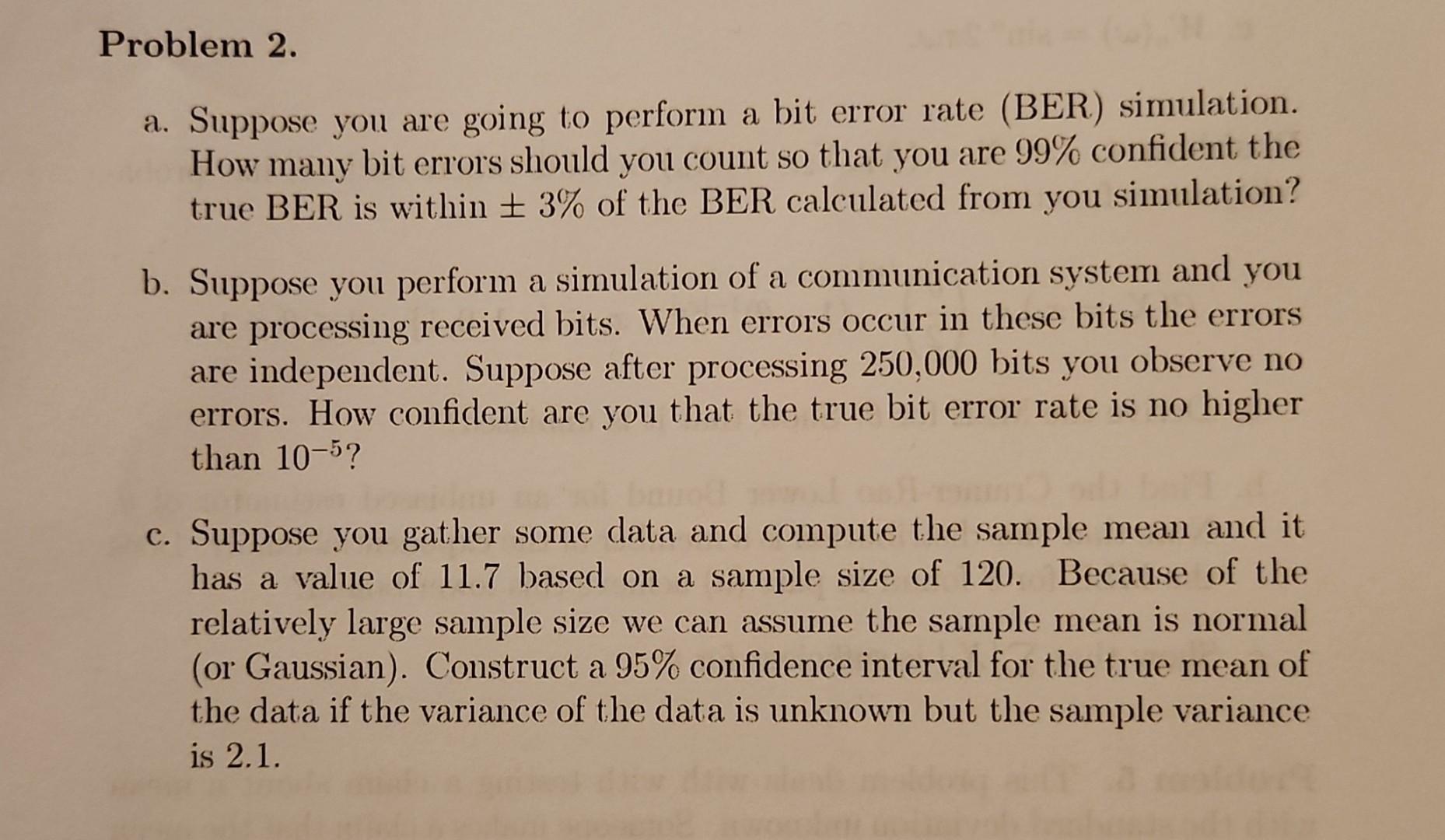 Solved a. Suppose you are going to perform a bit error rate | Chegg.com