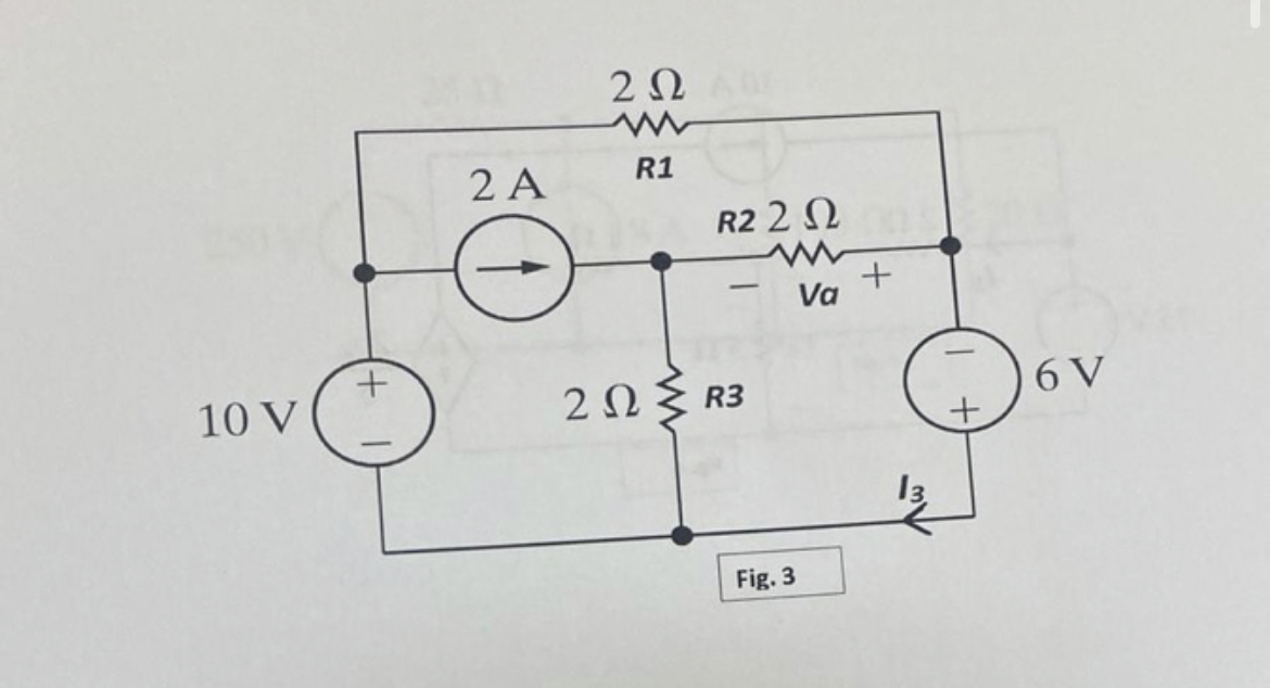 Solved Question 15. ﻿Consider the circuit shown in Fig. 3 | Chegg.com