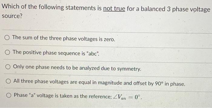Solved Which of the following statements is not true for a | Chegg.com