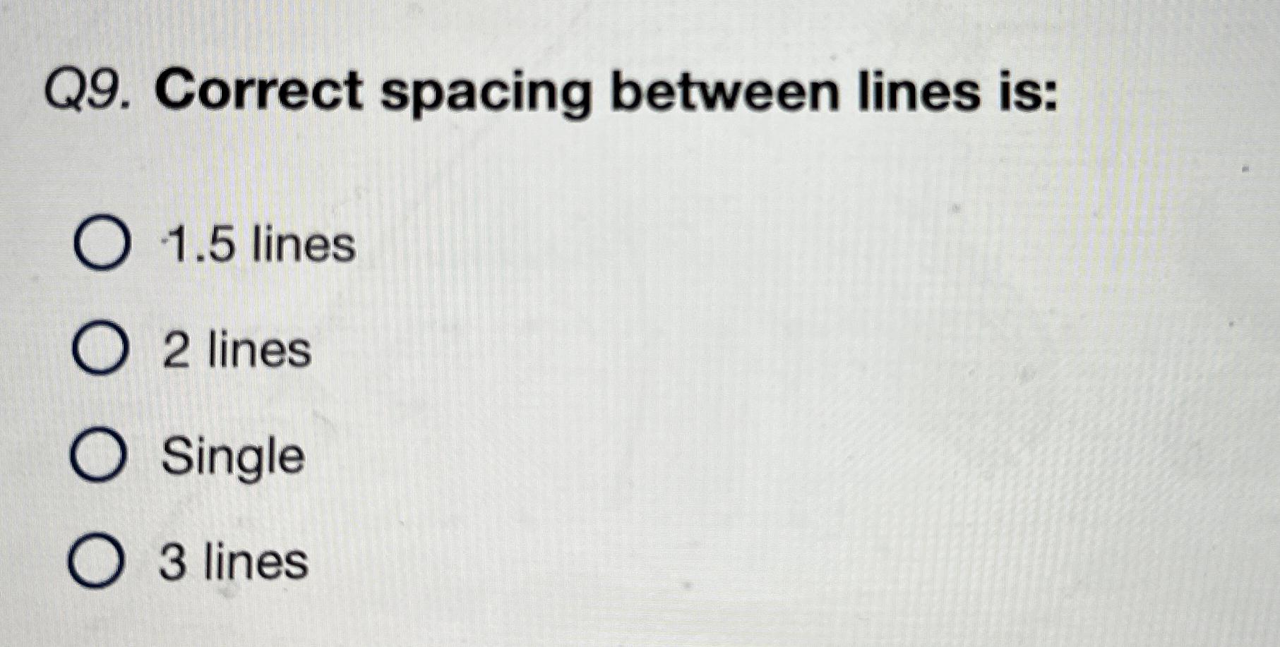 solved-q9-correct-spacing-between-lines-is-1-5-lines2-chegg