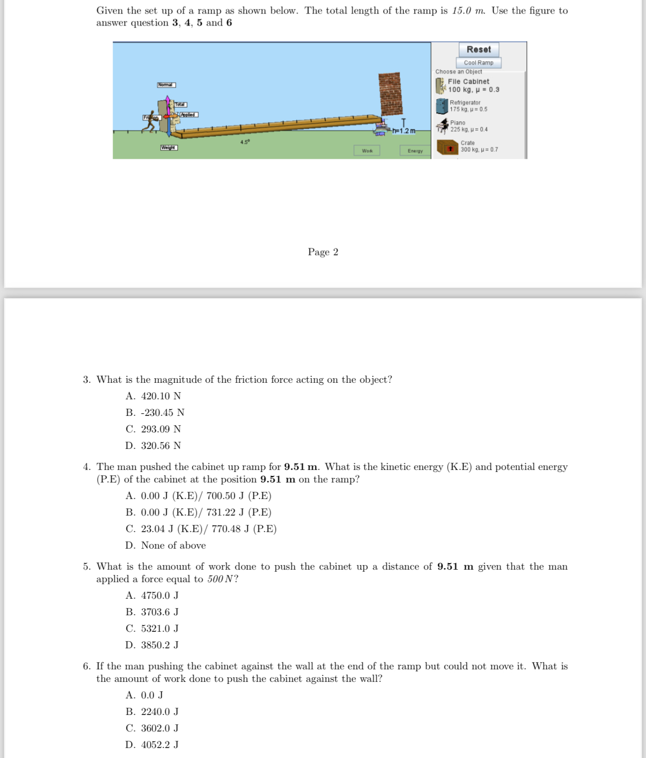 Solved Given the set up of a ramp as shown below. The total | Chegg.com