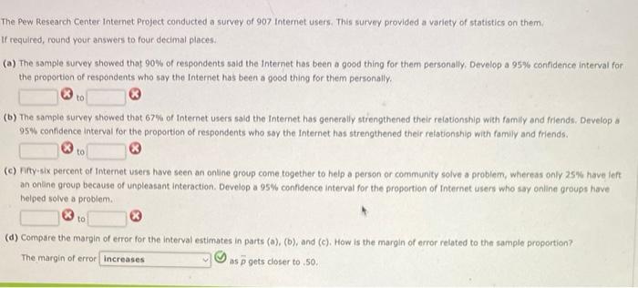 Solved The Pew Research Center Internet Project conducted a | Chegg.com