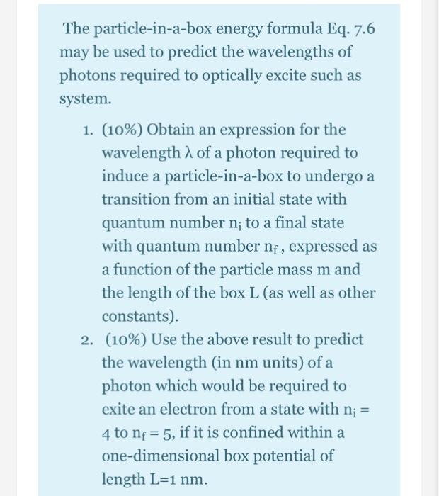 Solved The energy levels for a particle in a box correspond | Chegg.com