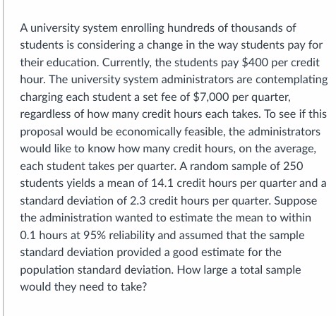 Solved A University System Enrolling Hundreds Of Thousands Chegg Solved A University System Enrolling Hundreds Of Thousands Chegg