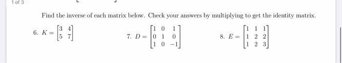 Solved 1 of 3 Find the inverse of each matrix below. Check | Chegg.com