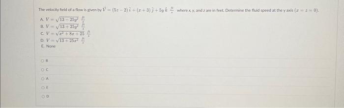 Solved The velocity field of a flow is given by | Chegg.com
