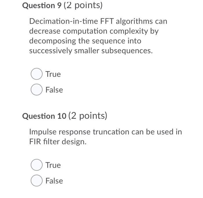 Solved Question 9 (2 points) Decimation-in-time FFT | Chegg.com