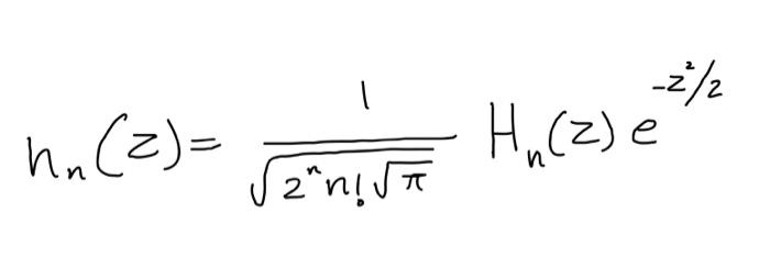 Solved Properties of the Harmonic Oscillator Wavefunctions: | Chegg.com