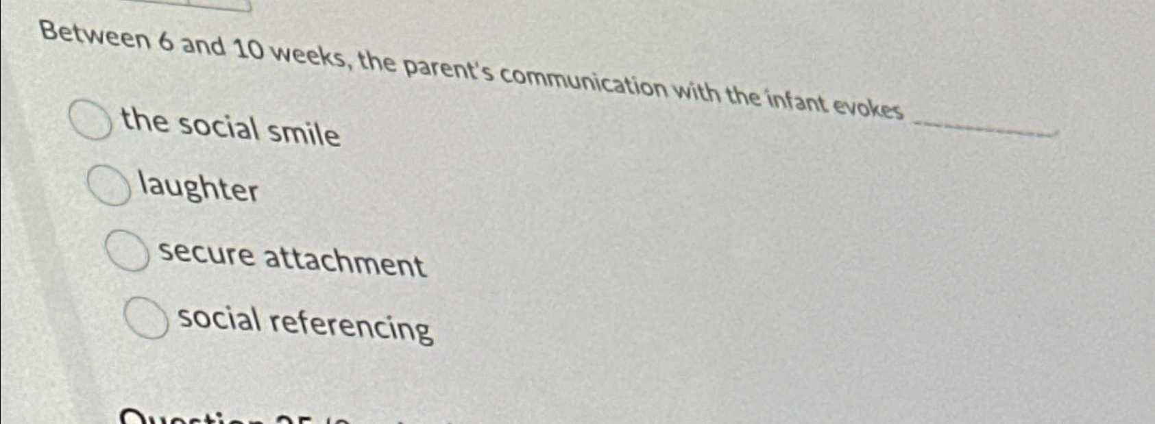 Solved Between 6 ﻿and 10 ﻿weeks, the parent's communication | Chegg.com