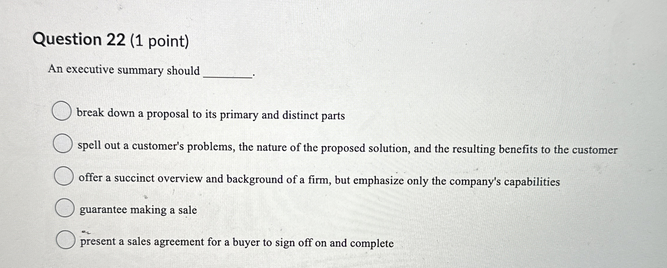 Solved Question 22 (1 ﻿point)An executive summary | Chegg.com