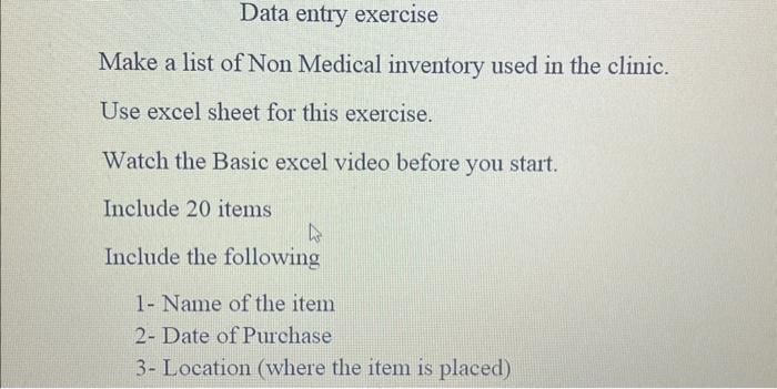 Data entry exercise Make a list of Non Medical | Chegg.com