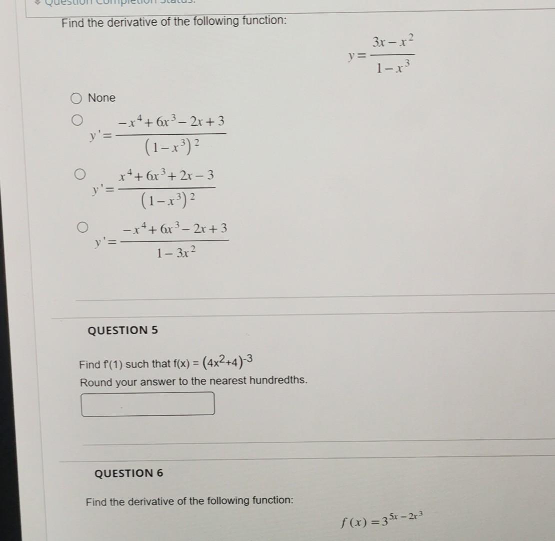 Solved Find The Derivative Of The Following Function: | Chegg.com