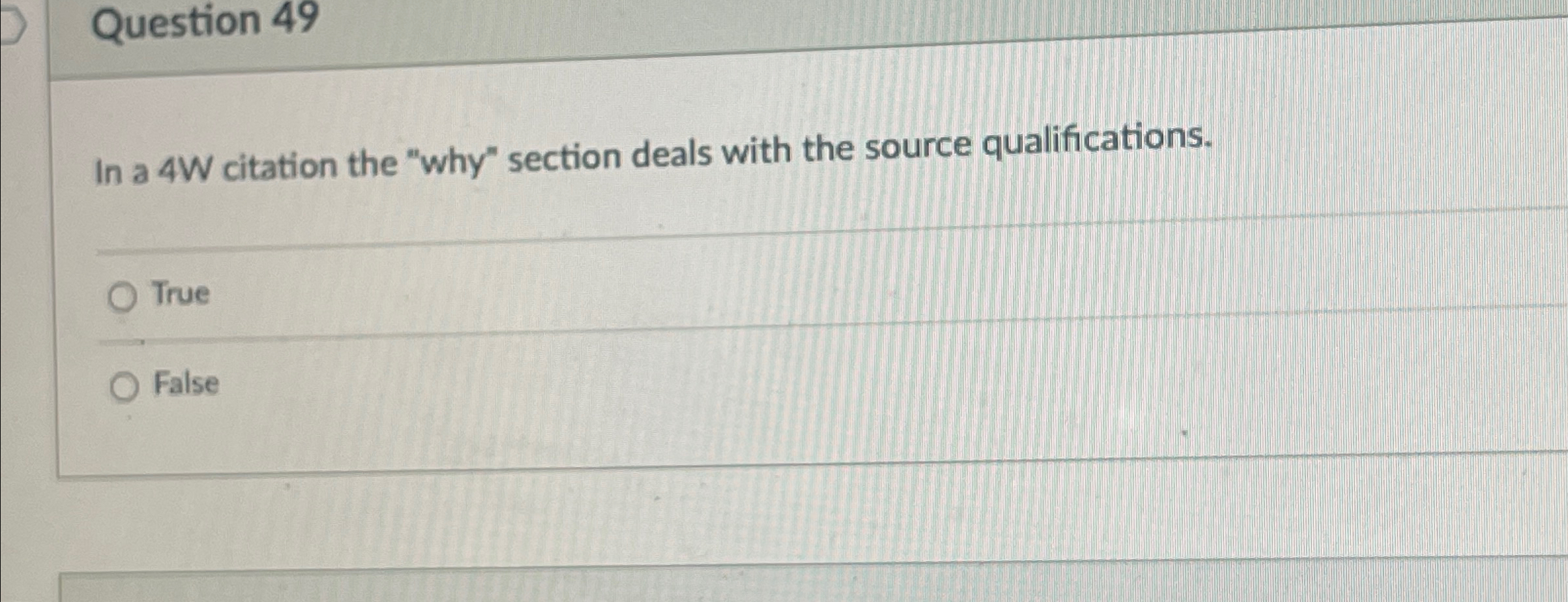 Solved Question 49In a 4W citation the 