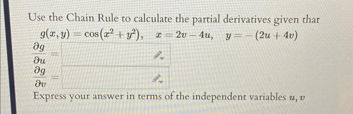 Solved Use the Chain Rule to calculate the partial | Chegg.com