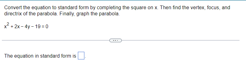 Convert the equation to standard form by completing | Chegg.com