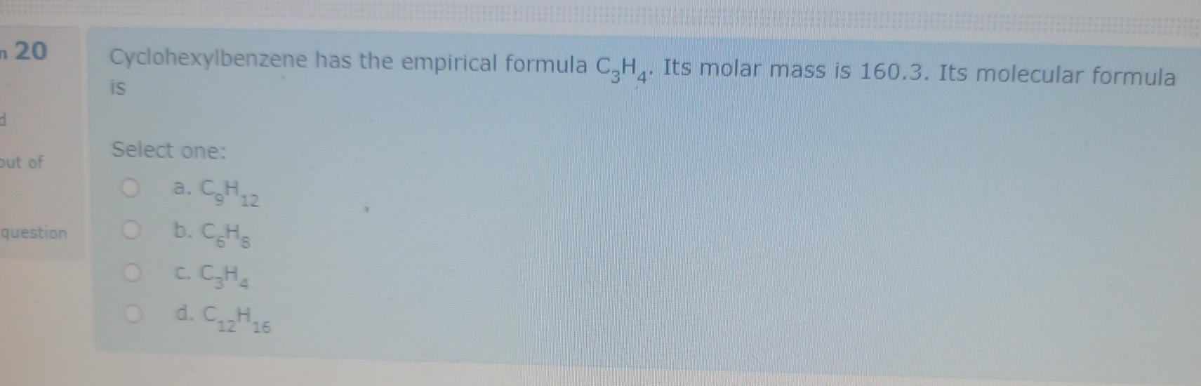 Solved n 20 Cyclohexylbenzene has the empirical formula Chegg