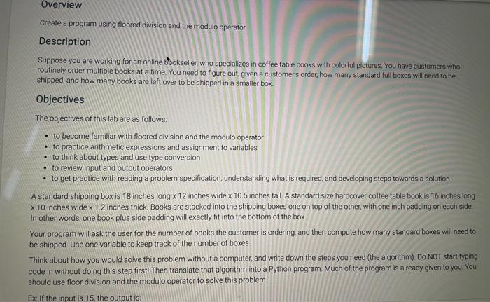 Solved Create a program using floored division and the | Chegg.com