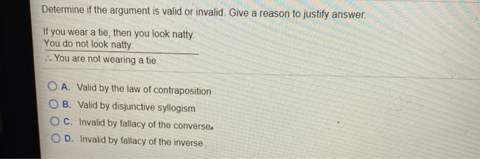 Solved Determine if the argument is valid or invalid. Give a | Chegg.com