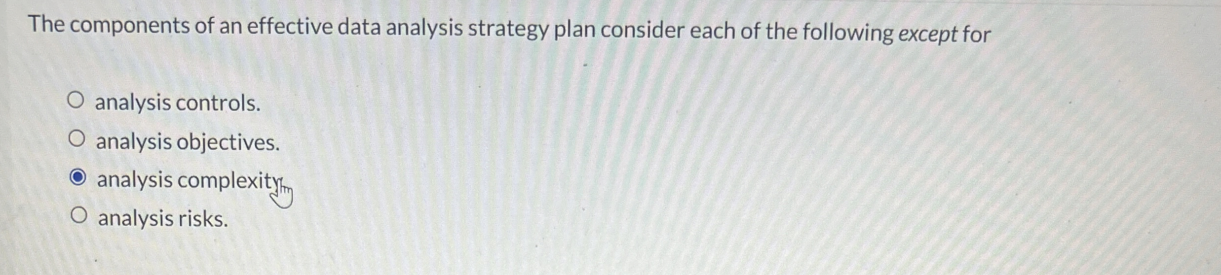 Solved The components of an effective data analysis strategy | Chegg.com