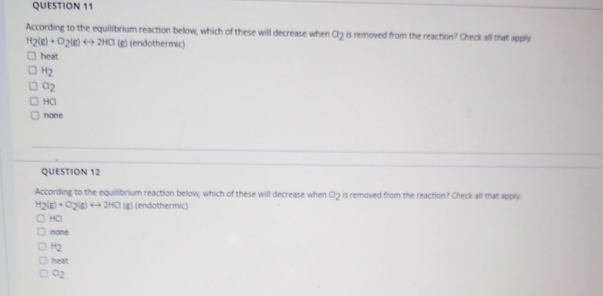 Solved According to the equilibrium reaction below, which of | Chegg.com
