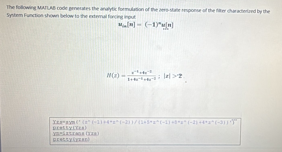 Solved The following MATLAB code generates the analytic | Chegg.com