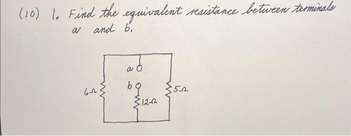 [Solved]: Find The Equivalent Resistance Between Terminals A