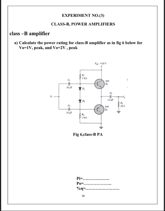 Solved EXPERIMENT NO.(3) CLASS-B, POWER AMPLIFIERS Class-B | Chegg.com