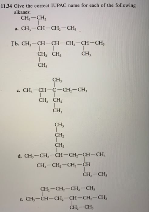 Solved 11.34 Give the correct IUPAC name for each of the Chegg