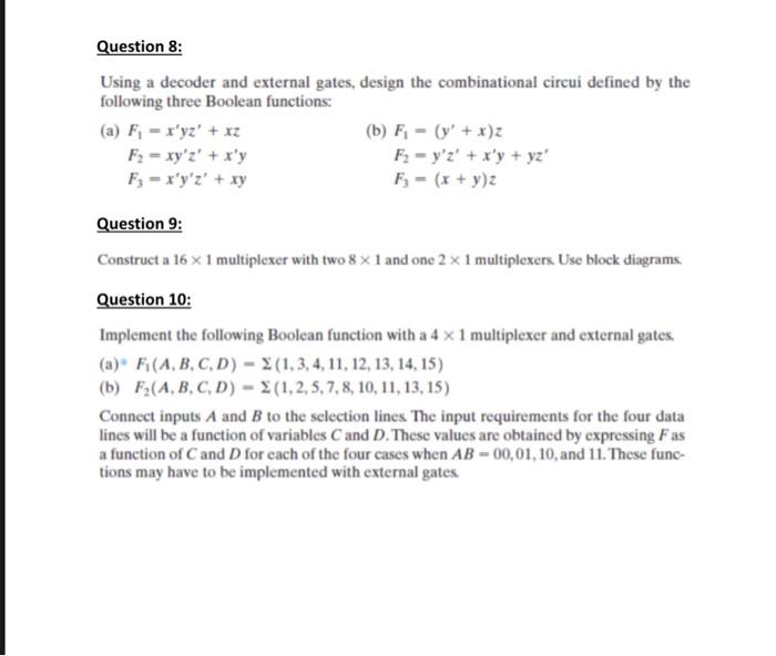 Solved Using a decoder and external gates, design the | Chegg.com