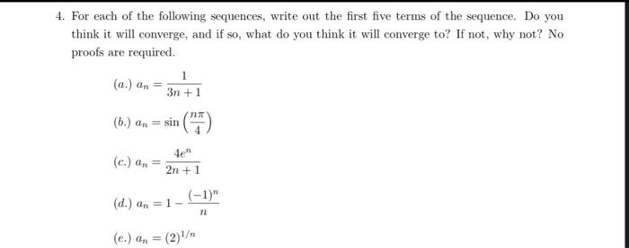 Solved 4. For each of the following sequences, write out the | Chegg.com
