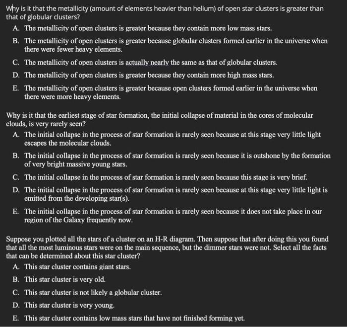 Solved Why is it that the metallicity (amount of elements | Chegg.com