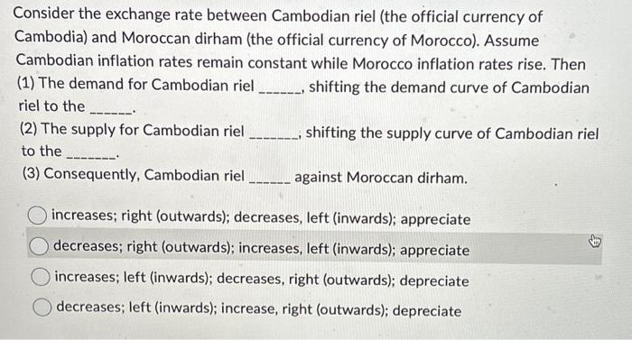 Solved Consider the exchange rate between Cambodian riel | Chegg.com