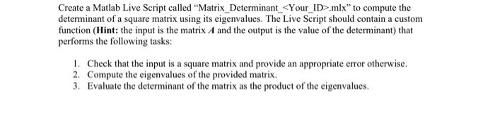 Solved Create a Matlab Live Script called | Chegg.com