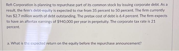 Solved C. What Is The Expected Return On The Firm's Equity | Chegg.com