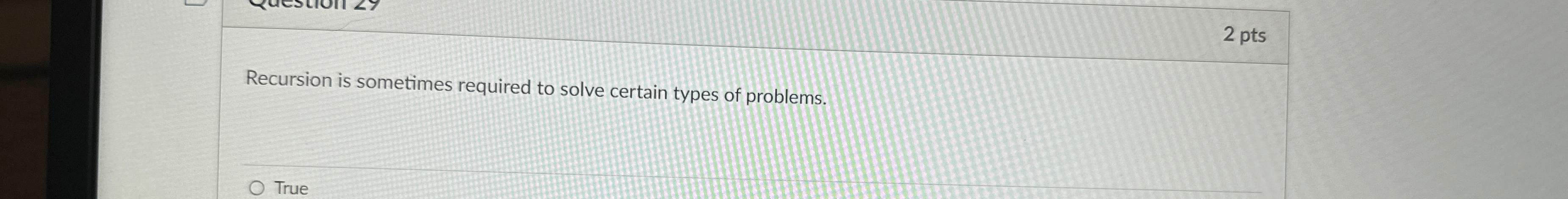 Solved Recursion is sometimes required to solve certain | Chegg.com