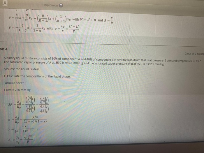 Solved uestion 3 O out of 2 points A binary liquid mixture | Chegg.com