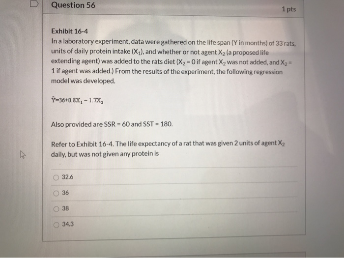 Solved D Question 56 1 pts Exhibit 16-4 In a laboratory | Chegg.com