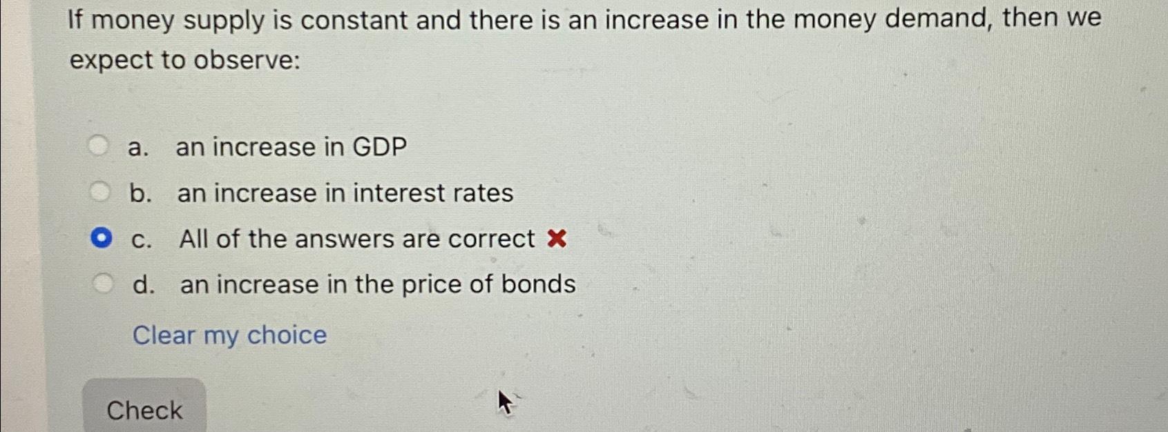 Solved If money supply is constant and there is an increase | Chegg.com