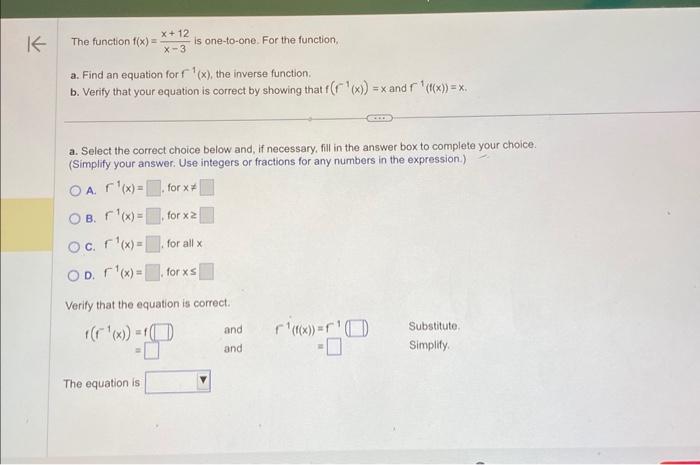 Solved The function f(x)=x−3x+12 is one-to-one. For the | Chegg.com