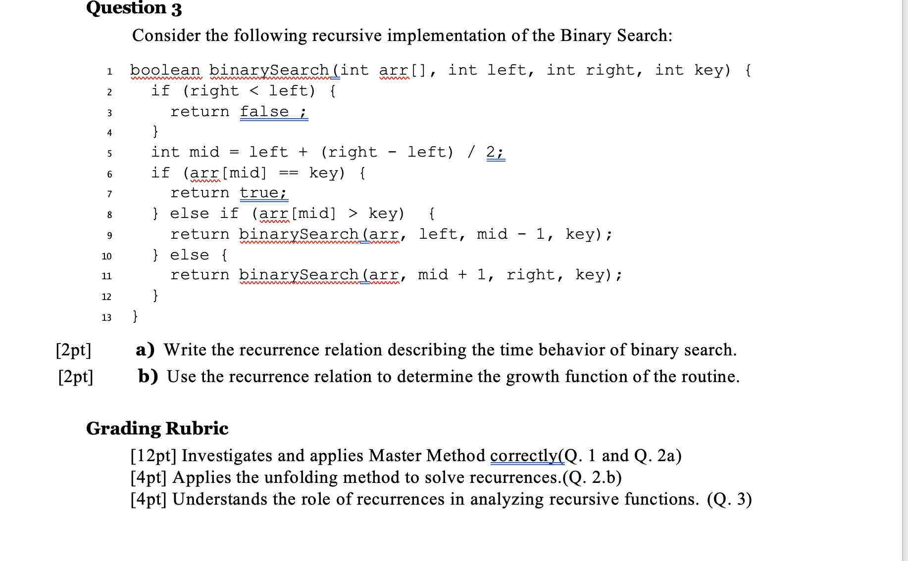 Solved Question 3Consider the following recursive | Chegg.com