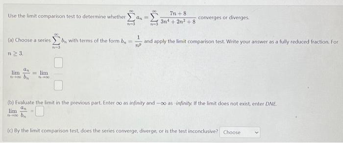 Solved Use The Limit Comparison Test To Determine Whether | Chegg.com