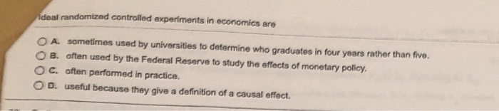 ideal randomized controlled experiments in economics are