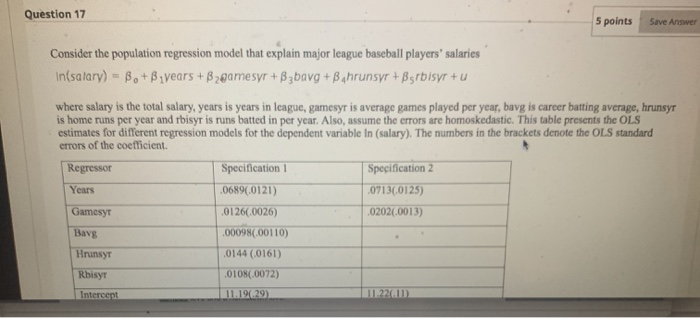 Solved Question 17 5 points Save Answer Consider the | Chegg.com