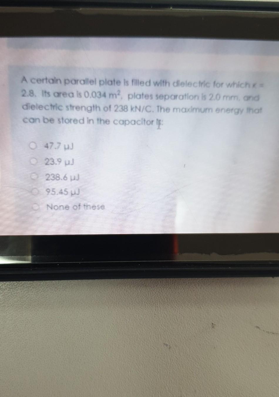 Solved A certain parallel plate is filled with dielectric | Chegg.com