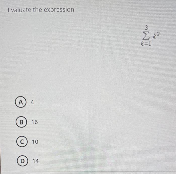 Solved Evaluate The Expression ∑k 13k2