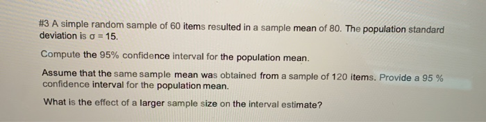 Solved #3 A simple random sample of 60 items resulted in a | Chegg.com