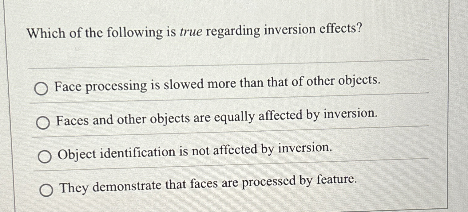 Solved Which of the following is true regarding inversion | Chegg.com