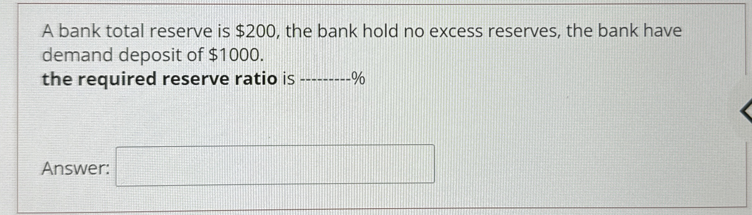 Solved A bank total reserve is $200, ﻿the bank hold no | Chegg.com