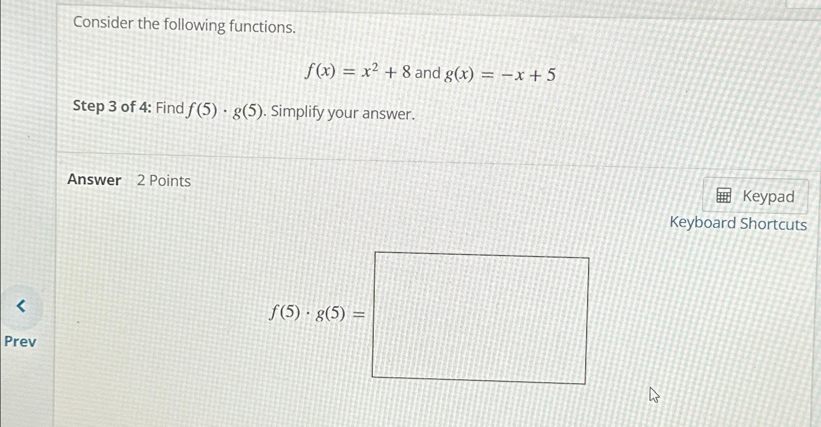 Solved Consider The Following Functions F X X2 8 ﻿and