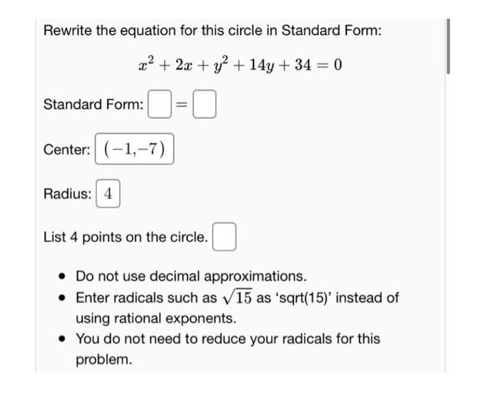 Solved Rewrite the equation for this circle in Standard | Chegg.com